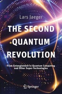 Produktbild: The Second Quantum Revolution