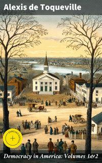 Produktbild: Democracy in America: Volumes 1&2