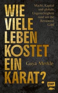Produktbild: Wie viele Leben kostet ein Karat?