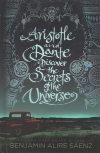 Produktbild: Aristotle and Dante Discover the Secrets of the Universe