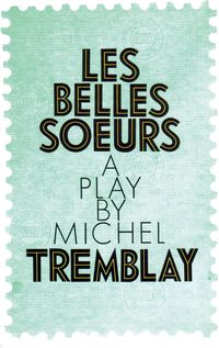 Produktbild: Les Belles Soeurs