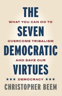 Produktbild: The Seven Democratic Virtues