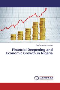 Produktbild: Financial Deepening and Economic Growth in Nigeria