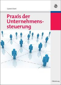 Produktbild: Praxis der Unternehmenssteuerung
