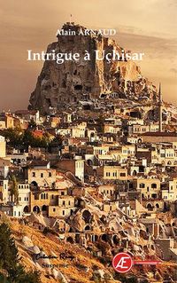 Produktbild: Intrigue &agrave; U&ccedil;hisar