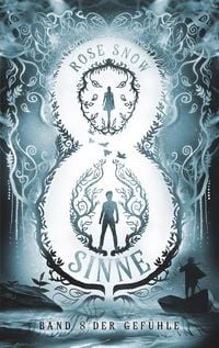 Produktbild: 8 Sinne - Band 8 der Gef&uuml;hle