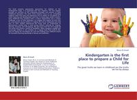 Produktbild: Kindergarten is the first place to prepare a Child for Life