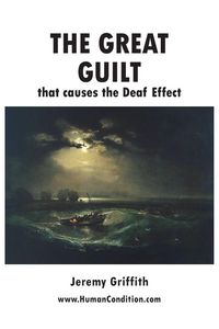 Produktbild: The Great Guilt that causes the Deaf Effect