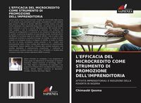 Produktbild: L'efficacia Del Microcredito Come Strumento Di Promozione Dell'imprenditoria