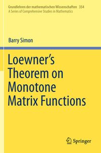 Produktbild: Loewner's Theorem on Monotone Matrix Functions
