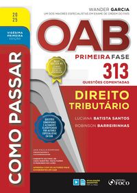 Produktbild: Como passar OAB primeira fase - 313 quest&otilde;es comentadas - Direito tribut&aacute;rio