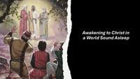 Produktbild: Awakening to Christ in a World Sound Asleep