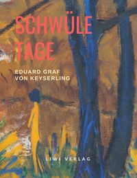 Produktbild: Schw&uuml;le Tage