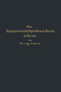 Produktbild: Das Energiewirtschaftsproblem in Bayern