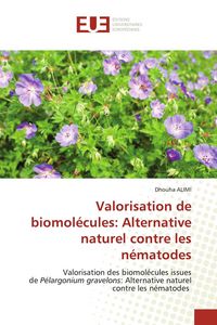Produktbild: Valorisation de biomol&eacute;cules: Alternative naturel contre les n&eacute;matodes