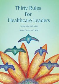 Produktbild: Saint, S: Thirty Rules for Healthcare Leaders