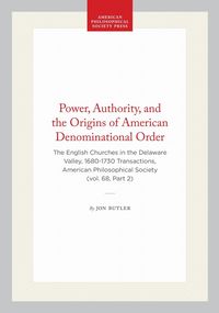 Produktbild: Power, Authority, and the Origins of American Denominational Order