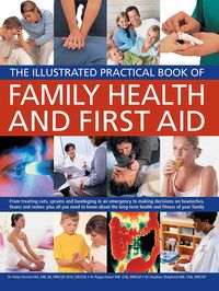 Produktbild: The Illustrated Practical Book of Family Health & First Aid
