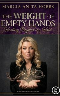 Produktbild: The Weight of Empty Hands