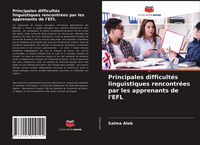 Produktbild: Principales difficult&eacute;s linguistiques rencontr&eacute;es par les apprenants de l'EFL