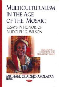 Produktbild: Multiculturalism in the Age of the Mosaic