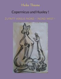 Produktbild: Copernicus und Huxley !