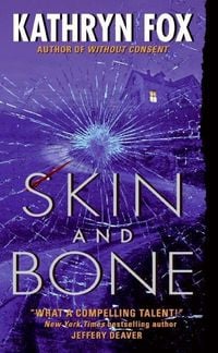 Bild vom Artikel Skin and Bone vom Autor Kathryn Fox