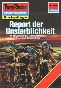 Produktbild: Perry Rhodan 1564: Report der Unsterblichkeit