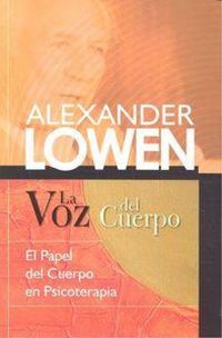 Produktbild: La voz del cuerpo : el papel del cuerpo en psicoterapia