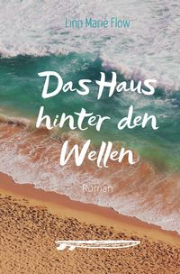 Produktbild: Das Haus hinter den Wellen