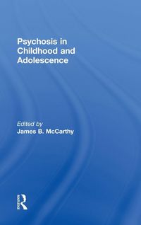 Produktbild: Psychosis in Childhood and Adolescence