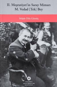 Produktbild: 2. Mesrutiyetin Saray Mimari M. Vedad Tek Bey