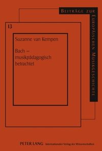 Produktbild: Bach &ndash; musikp&auml;dagogisch betrachtet