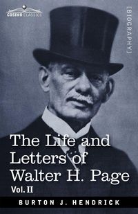 Produktbild: The Life and Letters of Walter H. Page