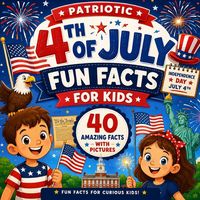Produktbild: 4th of July Fun Facts for Curious Kids