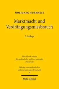 Marktmacht und Verdrängungsmissbrauch Wolfgang Wurmnest