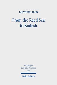 Produktbild: From the Reed Sea to Kadesh