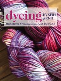 Produktbild: Dyeing to Spin & Knit