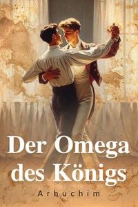 Produktbild: Der Omega des K&ouml;nigs