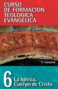 Produktbild: El Cft 06 - La Iglesia, Cuerpo de Cristo