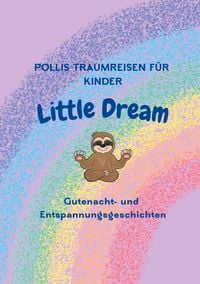 Produktbild: Pollis Traumreisen f&uuml;r Kinder