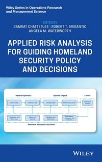 Produktbild: Applied Risk Analysis for Guiding Homeland Security Policy and Decisions