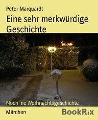 Produktbild: Eine sehr merkw&uuml;rdige Geschichte
