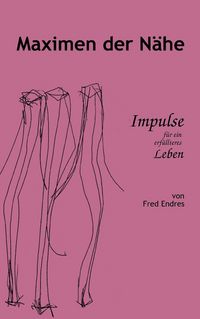 Produktbild: Maximen der N&auml;he