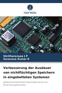 Produktbild: Verbesserung der Ausdauer von nichtfl&uuml;chtigen Speichern in eingebetteten Systemen