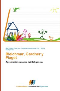 Produktbild: Bleichmar, Gardner y Piaget