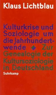 Produktbild: Kulturkrise und Soziologie um die Jahrhundertwende