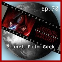 Bild vom Artikel Planet Film Geek, PFG Episode 78: Star Wars: The Last Jedi vom Autor Colin Langley