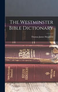 Produktbild: The Westminster Bible Dictionary