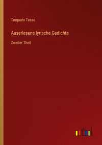 Produktbild: Auserlesene lyrische Gedichte